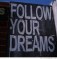 follow dreams