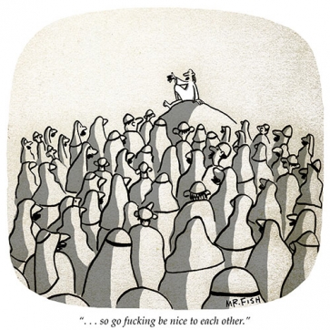 Mr-Fish-TheRadica-Be nice to each other