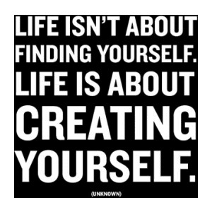 create your life