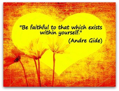 Andre Gide on Faithfulness