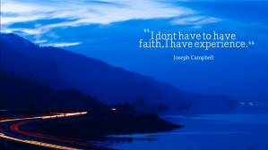 Experience beats faith