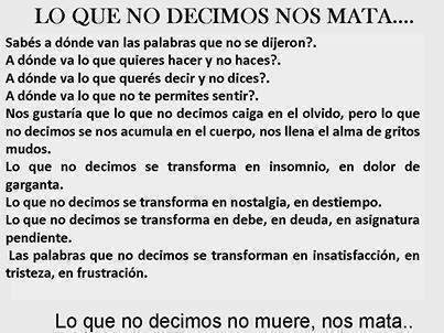 Lo que no decimos nos mata