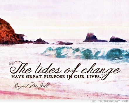 Tides of Change