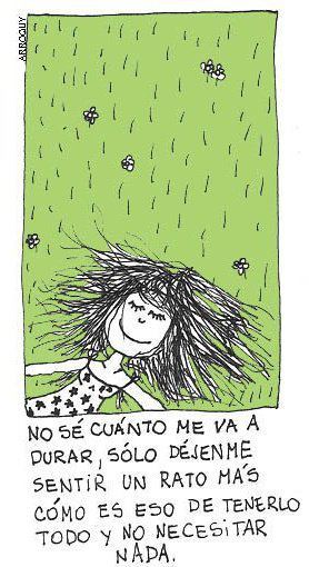 tener todo y necesitar nada